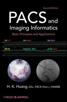 PACS and Imaging Informatics: Basic Principles ... 0470373725 Book Cover