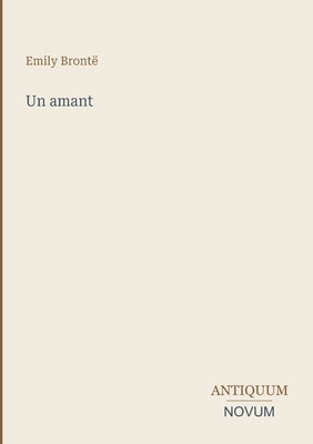 Un amant [French] 3387430434 Book Cover
