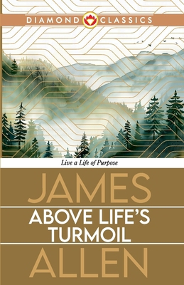 Above Life's Turmoil 9363180484 Book Cover