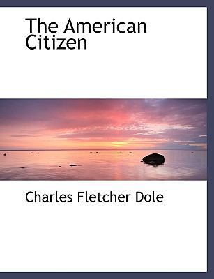 The American Citizen 1115472542 Book Cover