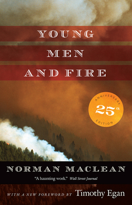 Young Men and Fire: Twenty-Fifth Anniversary Ed... 022647545X Book Cover