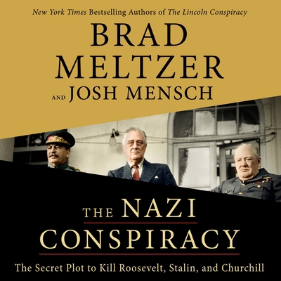 The Nazi Conspiracy: The Secret Plot to Kill Ro... 1250880823 Book Cover
