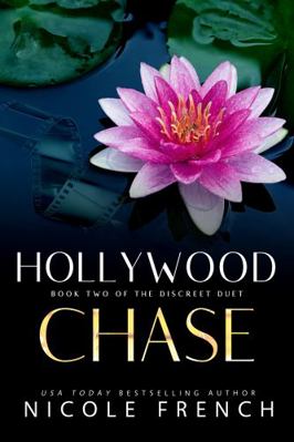 Hollywood Chase: A secret celebrity romance 1950663191 Book Cover
