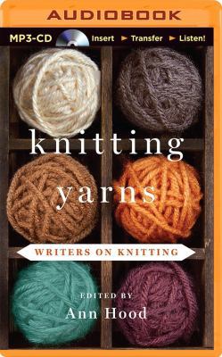 Knitting Yarns: Writers on Knitting 1491582596 Book Cover