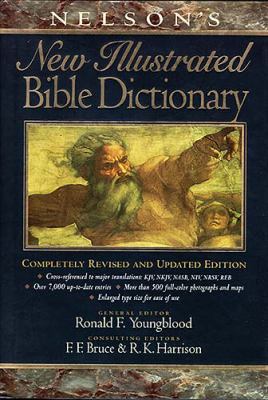 Nelson's New Illustrated Bible Dictionary: Comp... 0785212175 Book Cover