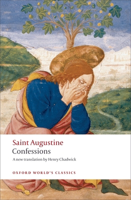 St. Augustine's Confessions 0199537828 Book Cover