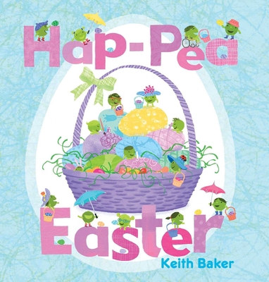 Hap-Pea Easter 1665940247 Book Cover