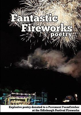Fantastic Fireworks 0956601863 Book Cover