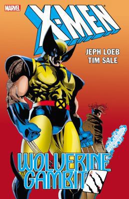 X-Men: Wolverine/Gambit 1302902466 Book Cover