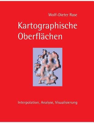 Kartographische Oberflächen: Interpolation, Ana... [German] 3739209224 Book Cover