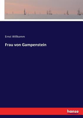 Frau von Gampenstein [German] 374346005X Book Cover