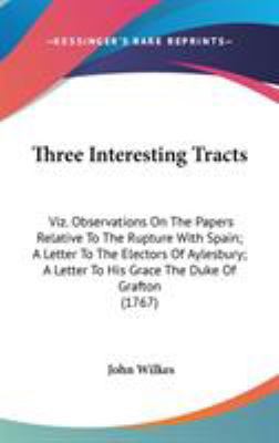 Three Interesting Tracts: Viz. Observations On ... 1437425119 Book Cover