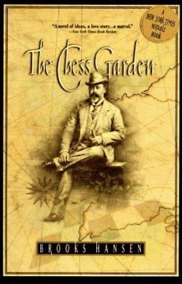 Chess Garden: Or, the Twilight Letters of Gusta... 1573225630 Book Cover