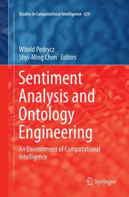 Sentiment Analysis and Ontology Engineering: An... 331980779X Book Cover