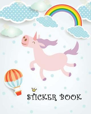 Sticker Book: Blank Sticker Book for Toddlers, Kids, Girls, Boys, Add Stickers and Draw, Blank Sticker Book, Sticker Book Collecting Album (Ultimate Blank Sticker Book for Kids) (Volume 1) 1984282476 Book Cover