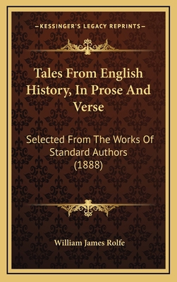 Tales From English History, In Prose And Verse:... 1164984128 Book Cover