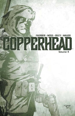 Copperhead Volume 4 1534304991 Book Cover