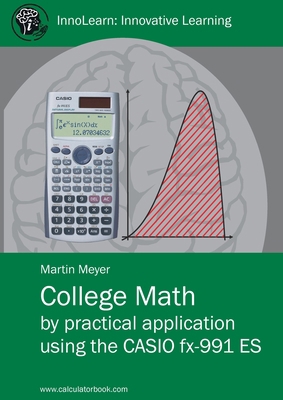 College Math by practical application using the... 1409299813 Book Cover