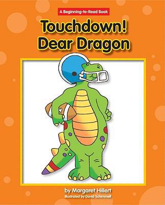 Touchdown! Dear Dragon 1599532964 Book Cover