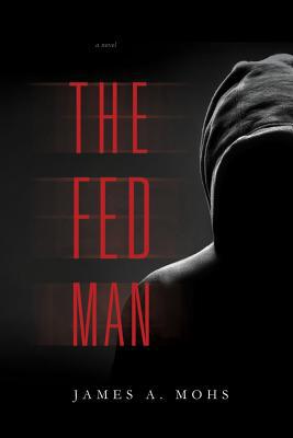 The Fed Man 1937110028 Book Cover