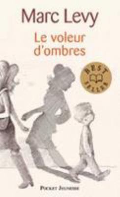 Le voleur d'ombres [French] 226622848X Book Cover
