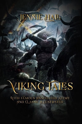 Viking Tales: With Famous Annotated Story And C... B08WJRX8H4 Book Cover