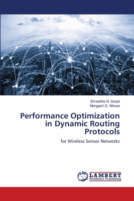 Performance Optimization in Dynamic Routing Pro... 6208431115 Book Cover