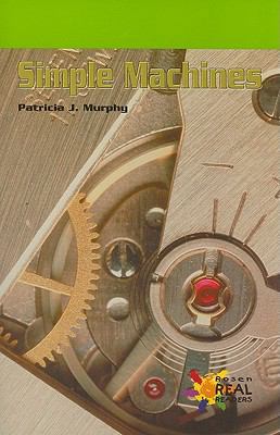 Simple Machines 082398219X Book Cover