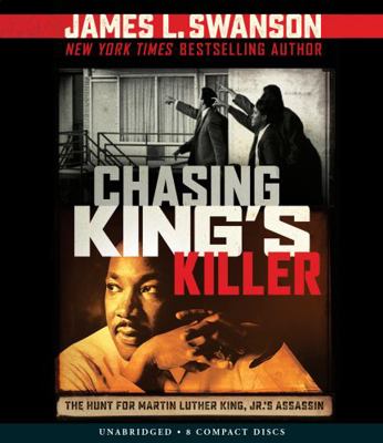 Chasing King's Killer: The Hunt for Martin Luth... 1338227246 Book Cover