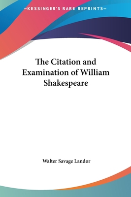 The Citation and Examination of William Shakesp... 1161426558 Book Cover