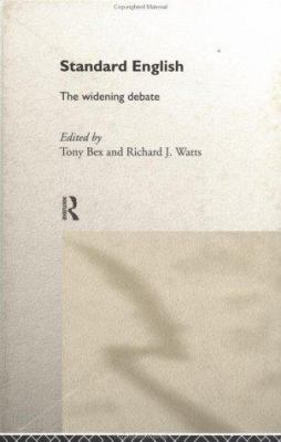 Standard English: The Widening Debate 0415191629 Book Cover