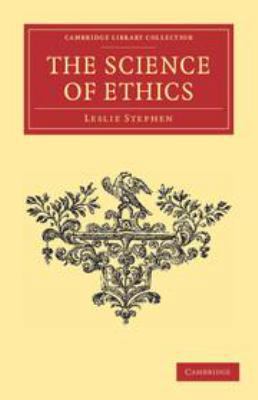 The Science of Ethics 1139136674 Book Cover