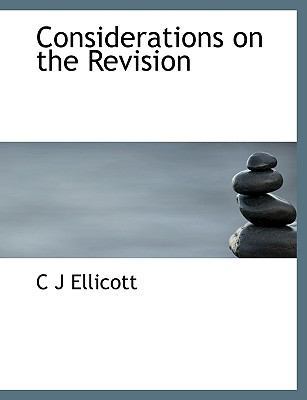 Considerations on the Revision [Large Print] 1116100959 Book Cover