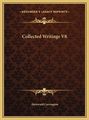 Collected Writings V8 1169827659 Book Cover