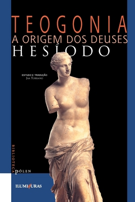 Teogonia: a origem dos deuses [Portuguese] 8585219319 Book Cover