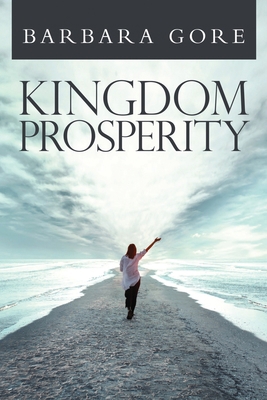 Kingdom Prosperity 1953904556 Book Cover