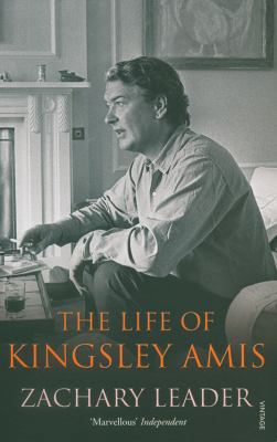 The Life of Kingsley Amis 0099428423 Book Cover