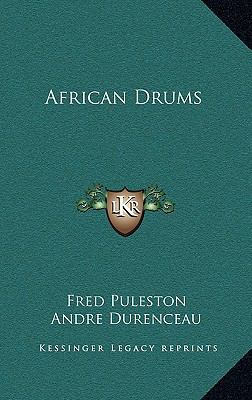 African Drums 1164503901 Book Cover