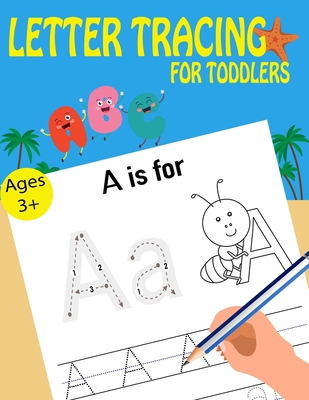 Letter Tracing For Toddlers 1697488676 Book Cover