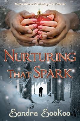 Nurturing That Spark 1612526284 Book Cover