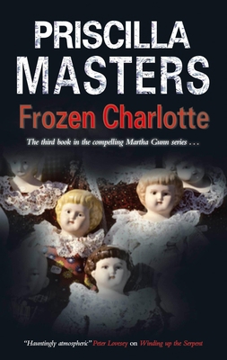 Frozen Charlotte (A Martha Gunn Mystery, 3) 0727880063 Book Cover