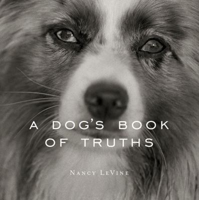 Dog's Book of Truths 0740727087 Book Cover