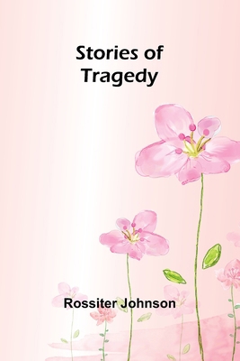 Stories of Tragedy 9362921952 Book Cover