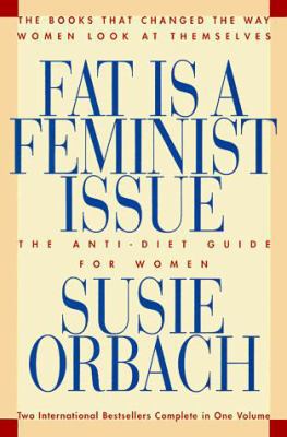Fat Is a Feminist Issue 0883659875 Book Cover
