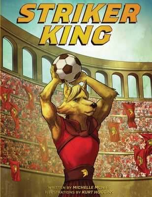 Striker King 0692536620 Book Cover