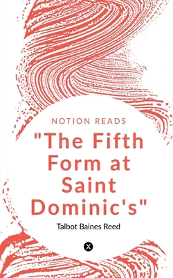 "The Fifth Form at Saint Dominic's" 1647603455 Book Cover