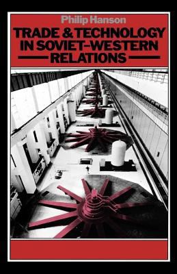 Trade and Technology Sov-w 0231052766 Book Cover