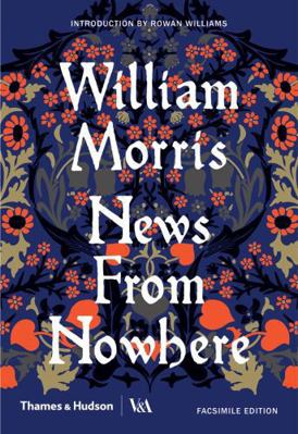 News from Nowhere: A Facsimile Edition 0500519390 Book Cover