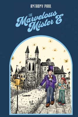 The Marvelous Mister E B0FTTBTP4T Book Cover