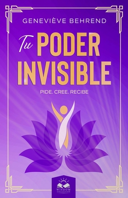 Tu Poder Invisible [Spanish] 1533215286 Book Cover